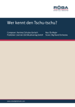 Wer kennt den Tschu-tschu?