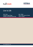 Live is Life