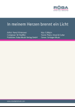 In meinem Herzen brennt ein Licht