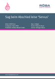 Sag beim Abschied leise 'Servus'