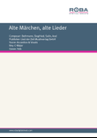 Alte Marchen, alte Lieder