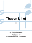 Thapen I, II et III