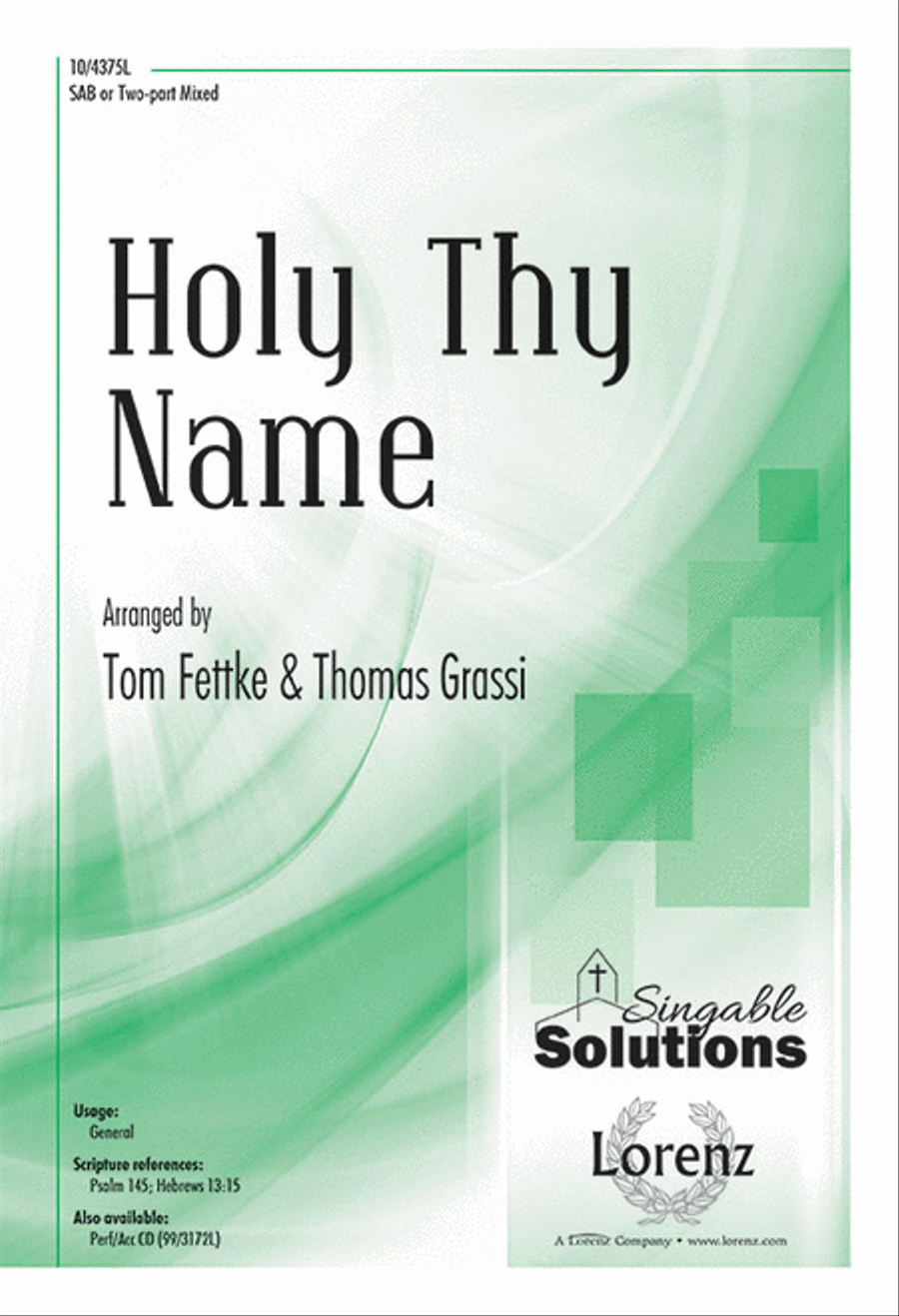 Holy Thy Name Holy Thy Name 3-Part scores gallery preview page 1