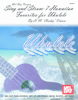 Sing and Strum: 7 Hawaiian Favorites for Ukulele
