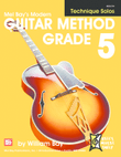 Modern Guitar Method Grade 5, Technique Solos