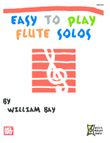 Easy to Play Flute Solos