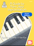 A Guide to Non-Jazz Improvisation: Piano Edition