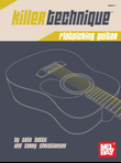 Killer Technique: Flatpicking Guitar