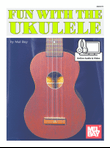 Fun With the Ukulele