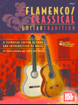The Flamenco/Classical Guitar Tradition