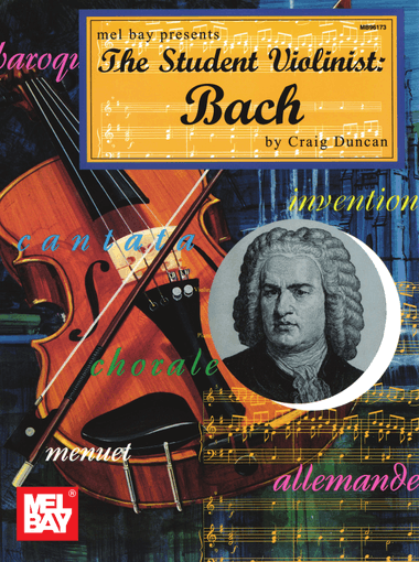 The Student Violinist: Bach