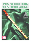 Fun with the Tin Whistle