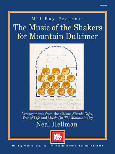 The Music of the Shakers for Mountain Dulcimer