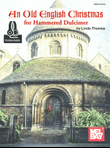 An Old English Christmas for Hammered Dulcimer