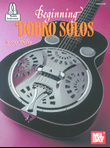 Beginning Dobro Solos