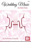 Wedding Music for Solo Viola