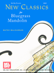 New Classics for Bluegrass Mandolin
