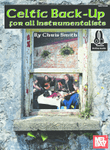 Celtic Back-Up for All Instrumentalists