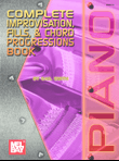 Complete Improvisation, Fills & Chord Progressions Book