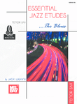 Essential Jazz Etudes...The Blues - Tenor Sax