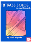 10 Bass Solos for Jazz Standards