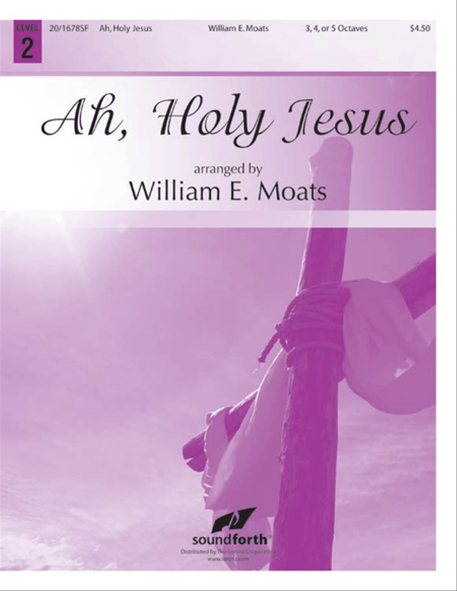 Ah, Holy Jesus 5-Octaves scores gallery preview page 1