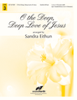 O the Deep, Deep Love of Jesus