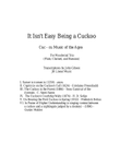 It Isn't Easy Being a Cuckoo for flute, clarinet, and bassoon trio