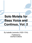 Solo Motets for Bass Voice and Continuo, Vol. 2