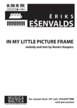 In My Little Picture Frame for SSSAATTBB Choir and Percussion
