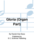 Gloria (Organ Replacement Part)