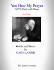 YOU HEAR MY PRAYER (SATB Choir and Piano)