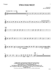 Two Too Wet!: 1st B-flat Trumpet