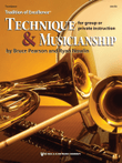 Tradition of Excellence: Technique and Musicianship - Trombone
