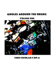 Angles around the Drums Vol.1