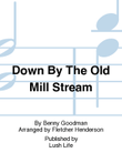 Down By The Old Mill Stream