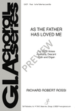 As the Father Has Loved Me