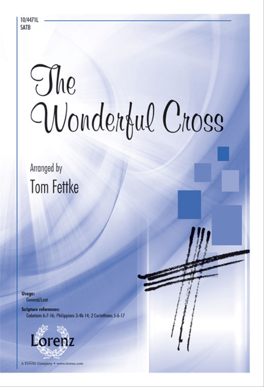 The Wonderful Cross The Wonderful Cross 4-Part scores gallery preview page 1