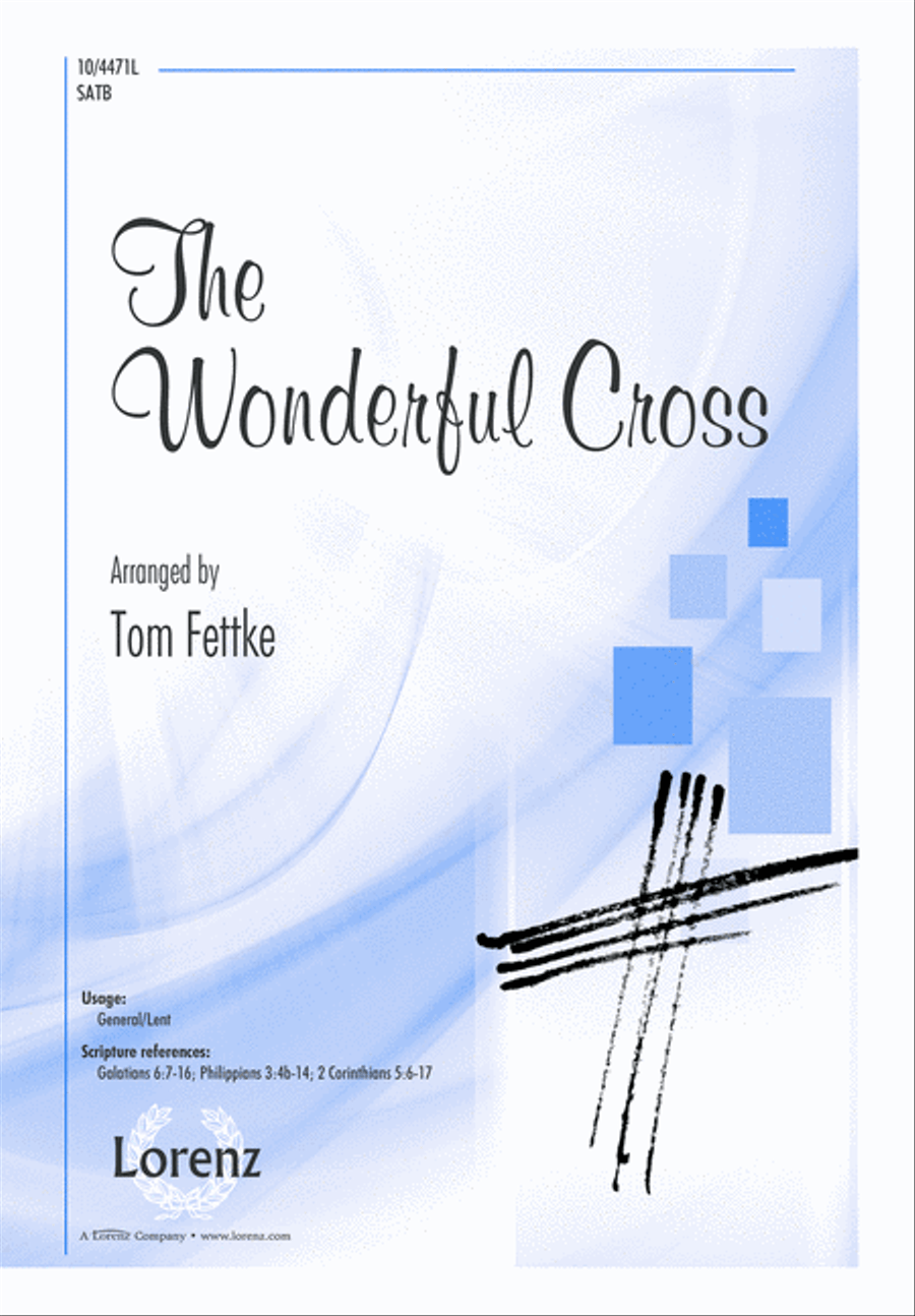 The Wonderful Cross The Wonderful Cross 4-Part scores gallery preview page 2