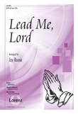 Lead Me, Lord