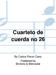 Cuarteto de cuerda no 26