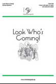 Look Who's Coming!