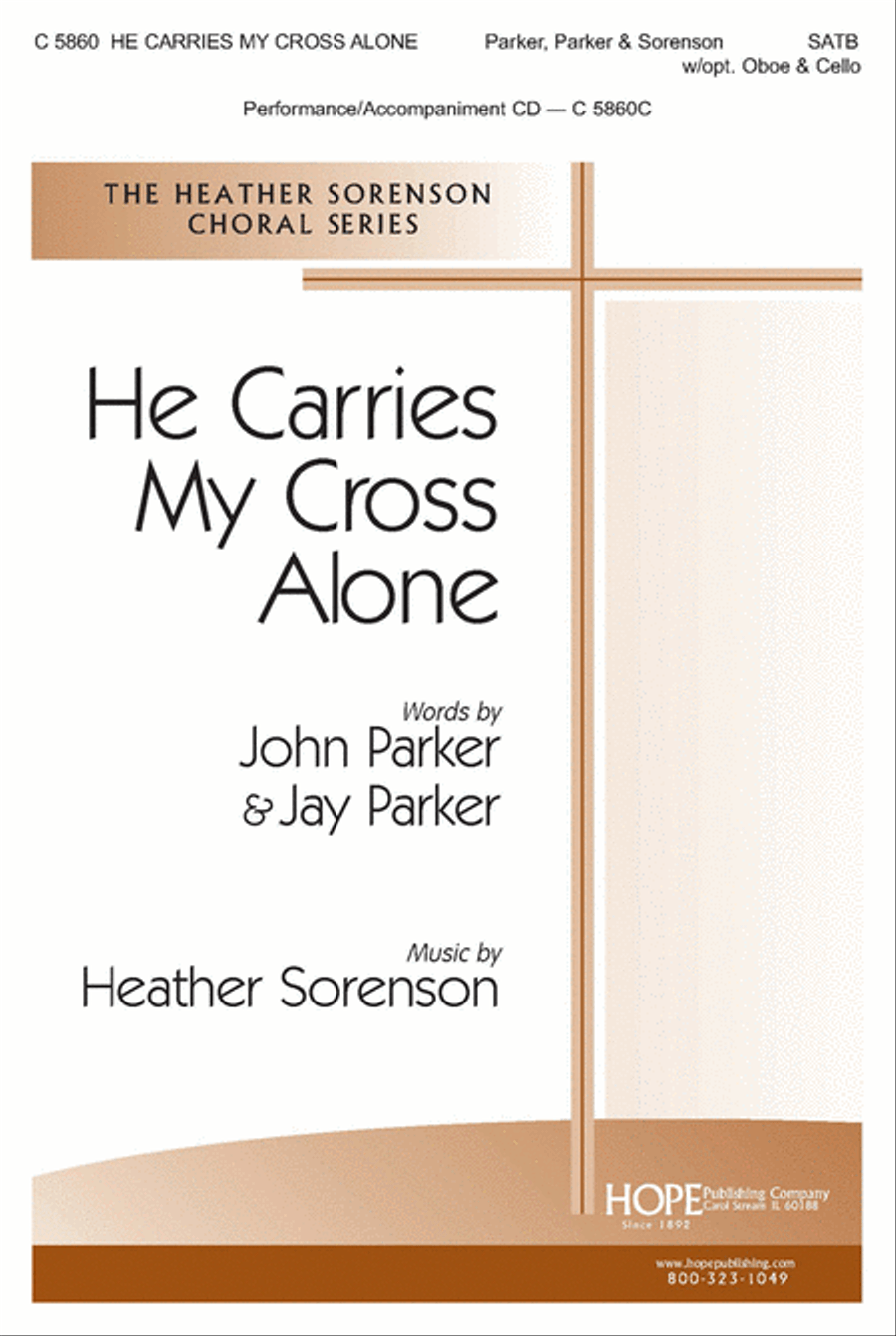 He Carries My Cross Alone He Carries My Cross Alone 4-Part scores gallery preview page 1