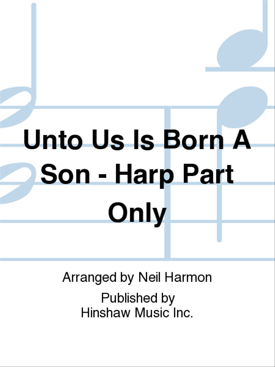 Unto Us Is Born A Son - Harp Part Only 4-Part scores gallery preview page 1