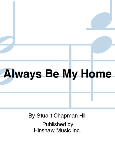 Always Be My Home