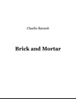 Brick and Mortar