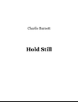 Hold Still