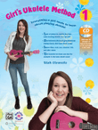 Girl's Ukulele Method, Book 1