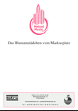 Das Blumenmadchen vom Markusplatz
