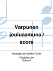 Varpunen jouluaamuna / score